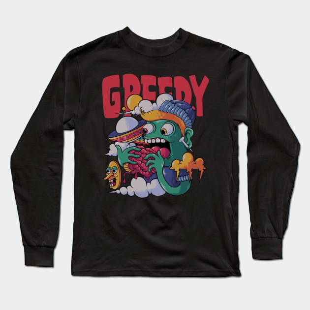 Alien Greedy Long Sleeve T-Shirt by Forstration.std